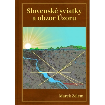 Slovenské sviatky a obzor Úzoru